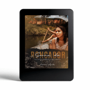 E-BOOK: Serra do Roncador — Um Diário de Retorno a Mim Mesma